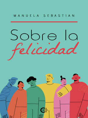 cover image of Sobre la felicidad